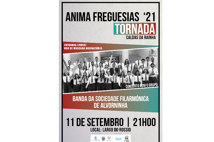 BANDA DA SOC. FIL. DE ALVORNINHA | 11 Set - 21h00 | TORNADA