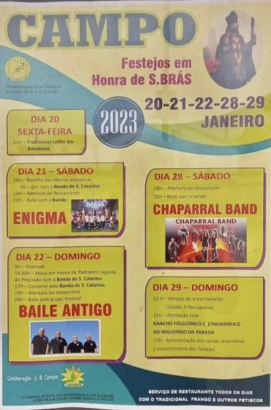 Festejos em Honra de S&atilde;o Br&aacute;s no Campo dias, 20-21-22 e 28-29 de Janeiro de 2023.
